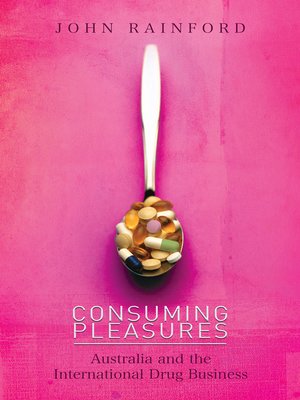 cover image of Consuming Pleasures